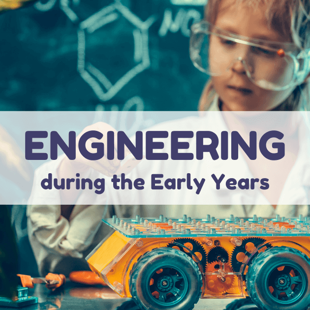 Engineering in the Early Years