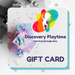 Discovery Playtime Gift Card